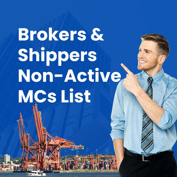 Brokers and Shippers Non-Active MCs List